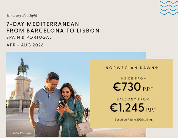 Itinerary Spotlight: 7-Day Mediterranean from Barcelona to Lisbon